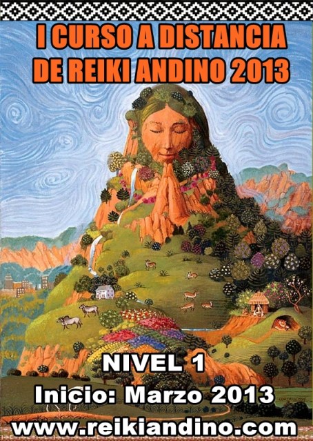 Curso a Distancia de Reiki Andino (Primer Nivel&nbsp;2013)