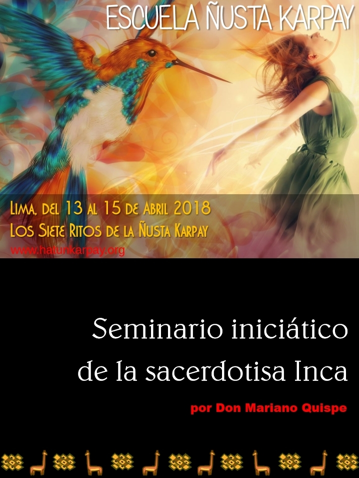 Nota de prensa sobre el seminario de Ñusta Karpay – Lima, Abril&nbsp;2018